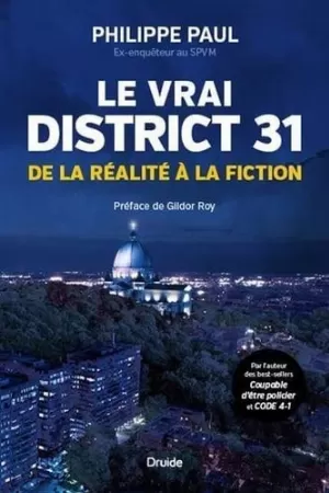 Philippe Paul – Le Vrai District 31